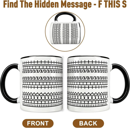 Secret Message Mug,F This S Hidden Message Funny Coffee Mugs For Men Women